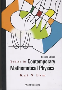 Topics in Contemporary Mathematical Physics