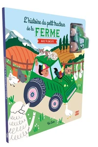 L'histoire du petit tracteur de la ferme