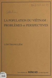 La population du Viêt Nam : problèmes et perspectives