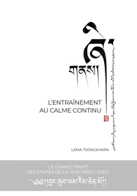 L'entraînement au calme continu