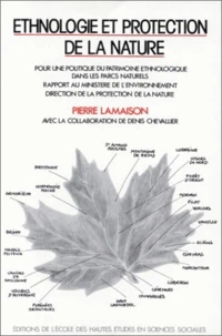 Ethnologie et protection de la nature.