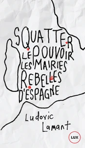 Squatter le pouvoir