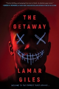 Lamar Giles - The Getaway.