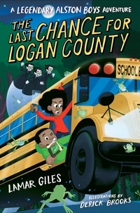 Lamar Giles et Derick Brooks - The Last Chance for Logan County.