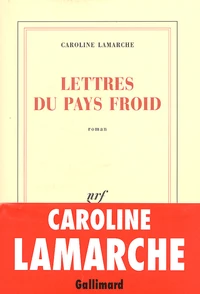 Lettres Du Pays Froids