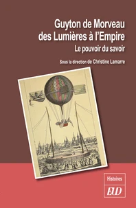 Guyton de Morveau des Lumières à l'Empire