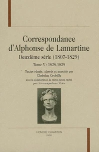 Correspondance d'Alphonse de Lamartine deuxième série (1807-1829)