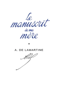 Le manuscrit de ma mère