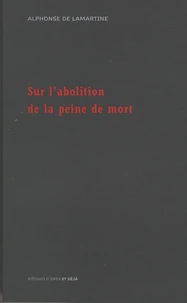 Sur l'abolition de la peine de mort