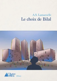 Le choix de bilal