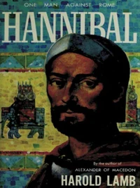 Hannibal: One Man Against Rome