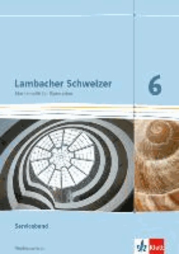 Lambacher Schweizer - Ausgabe für Niedersachsen - Neubearbeitung. Seviceband 6. Schuljahr.