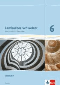 Lambacher Schweizer. Lösungen 6. Schuljahr. Ausgabe für Hessen.