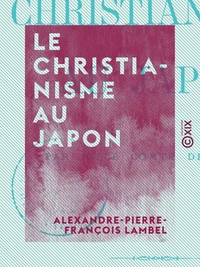 Le Christianisme au Japon