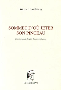 Sommet d'où jeter son pinceau