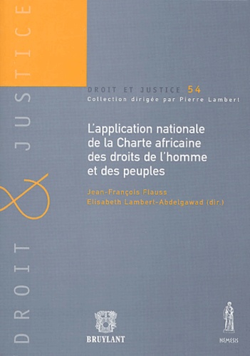 lambert abdelgawad e. Flauss j.-f. - L'application nationale de la Charte africaine des droits de l'homme et des peuples.