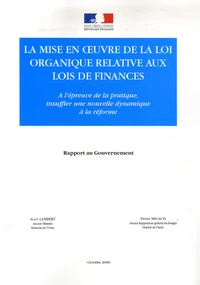 La mise en oeuvre de la loi organique relative aux lois de finances