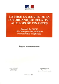 La mise en oeuvre de la loi organique relative aux lois de finances