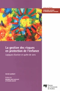 La gestion des risques en protection de l'enfance