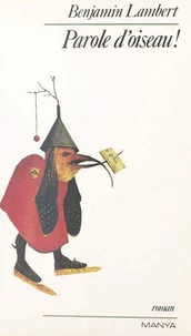 Parole d'oiseau !