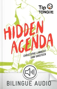 Hidden agenda