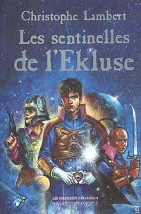 Les Sentinelles De L'Ekluse