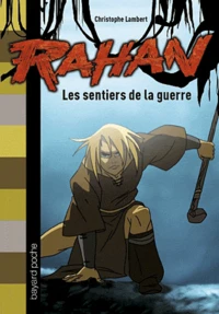 Les sentiers de la guerre