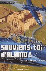 Souviens-Toi D'Alamo !