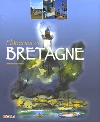 Flâneries en Bretagne
