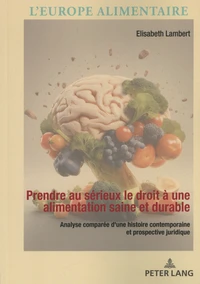 Prendre au sérieux le droit à une alimentation saine et durable