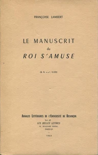 Le manuscrit du roi s'amuse