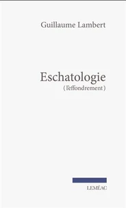 Eschatologie (l'effondrement)