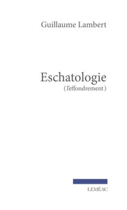 Eschatologie (l'effondrement)
