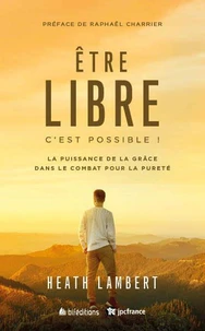 Etre libre, c'est possible !