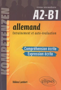 Allemand, entraînement et auto-évaluation A2-B1