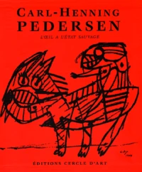 Carl-Henning Pedersen Coffret 2 volumes