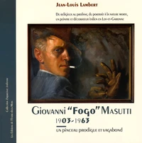 Giovanni "Fogo" Masutti (1903-1963)
