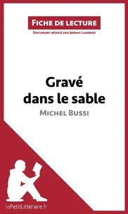 Gravé dans le sable