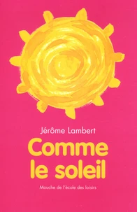 Comme le soleil