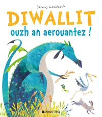Diwallit ouzh an aerouantez !