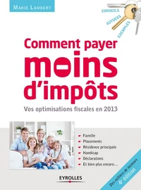 Comment payer moins d'impôts