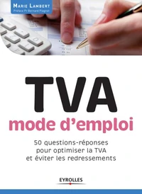TVA, mode d'emploi