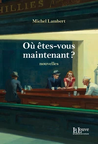 Où êtes-vous maintenant ?