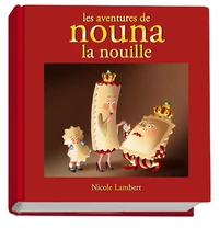 Les aventures de Nouna la nouille