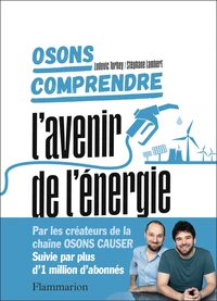 Osons comprendre
