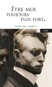 Être moi toujours plus fort