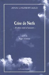 Crise de Nerfs -Parlez-moi d'amour