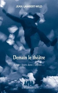 Demain le théâtre
