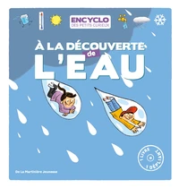 A la découverte de l'eau !