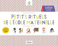 Petits rituels de l'école maternelle